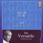 The Versatile Bhimsen Joshi - Khayal - Volume 3 - Nana Muley Song Download